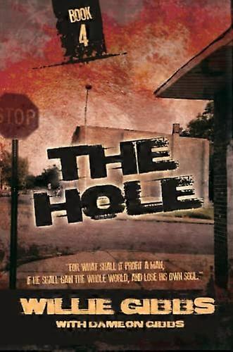 Le Trou : Tome 4