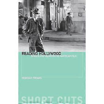Hollywood: Räume und Bedeutungen im amerikanischen Film