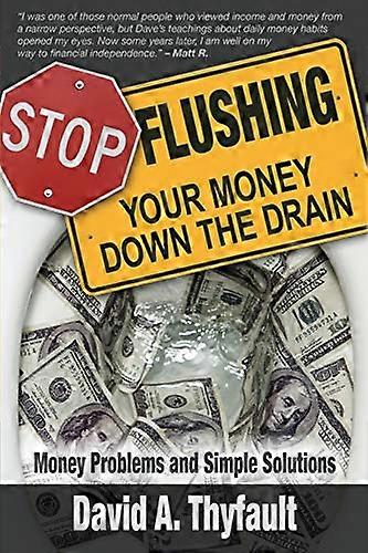 Stop Flushing Your Money Down the Drain