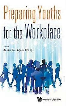 Preparing Youths For The Workplace - EE JESSIE