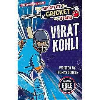 Greatest Cricket Stars Virat Kohli