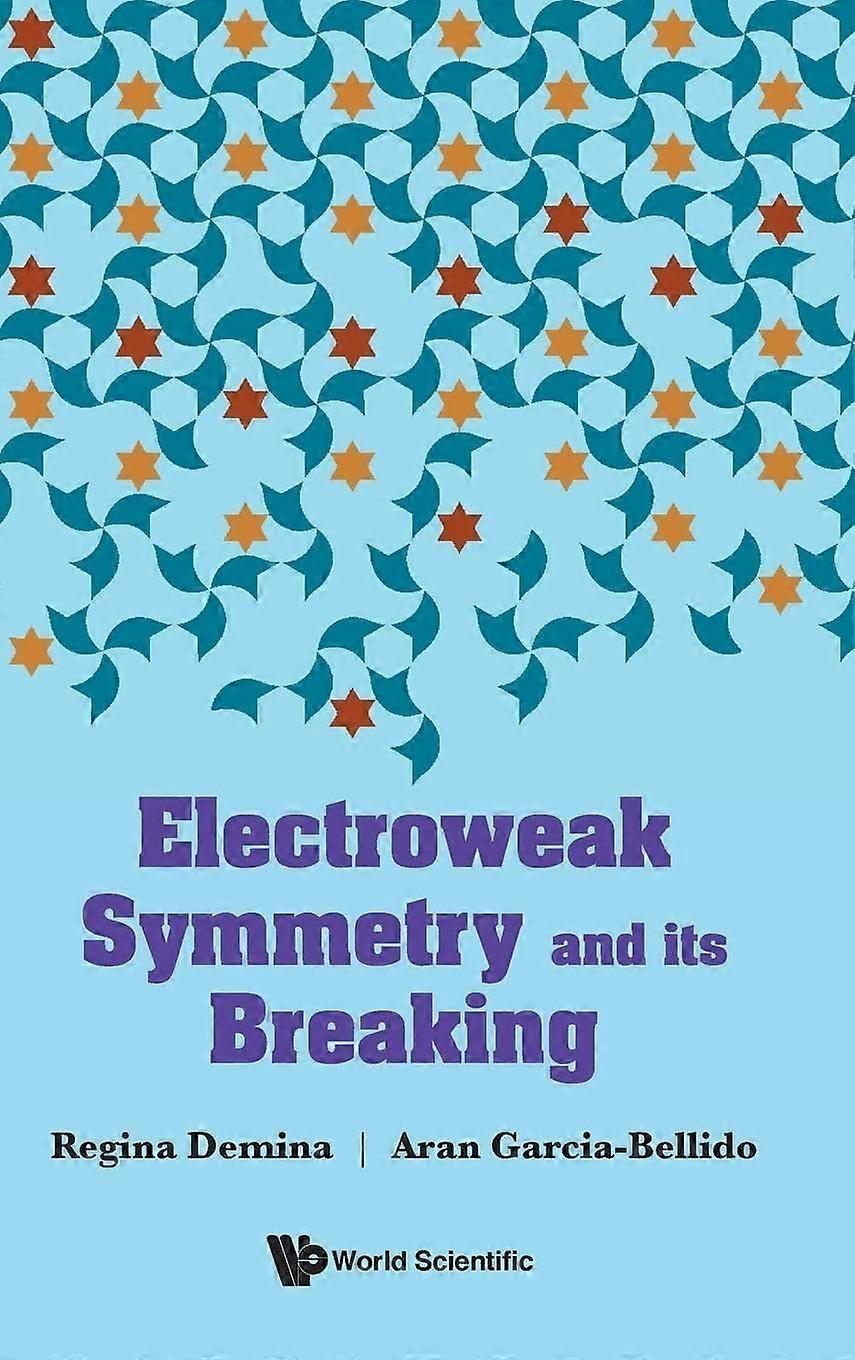 Electroweak symmetry and its breaking