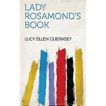 Lady rosamond's book