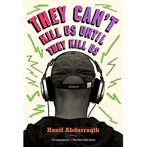 They Can't Kill Us Until They Kill Us