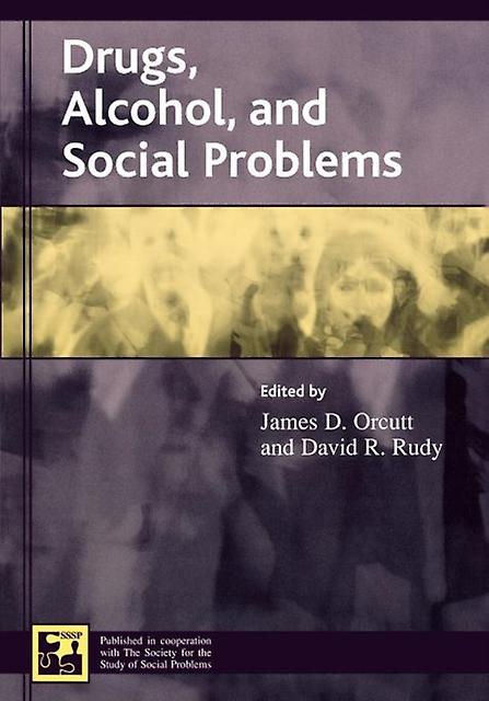 Drugs Alcohol And Social Problems Paperback Book