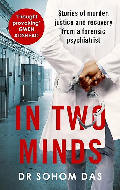 In Two Minds by Dr Sohom Das Paperback