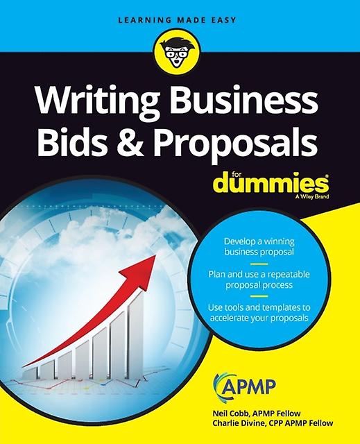 Writing Business Bids And Proposals For Dummies by Charlie Divine Paperback