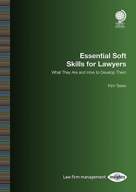 Essential Soft Skills For Lawyers by Kim Tasso Paperback