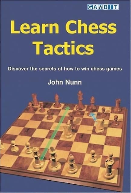 Learn Chess Tactics by John Nunn Paperback