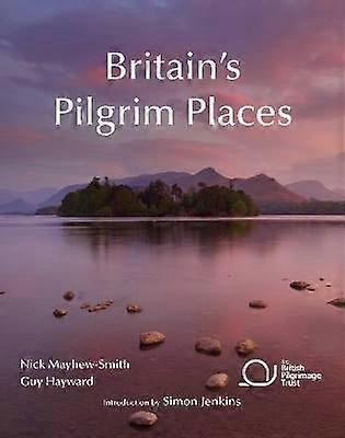 Britain's Pilgrim Places