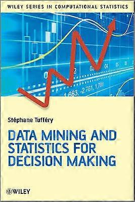 Data Mining and Statistics for Decision Making