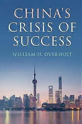 China's Crisis of Success