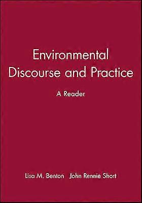 Environmental Discourse and Practice