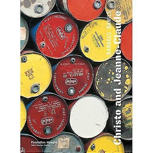 Christo Et Jeanne-Claude: Barrels