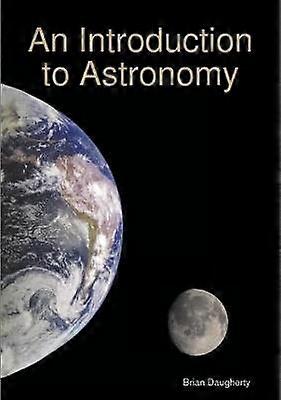 An Introduction to Astronomy