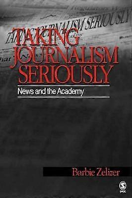 Tomar en serio el periodismo