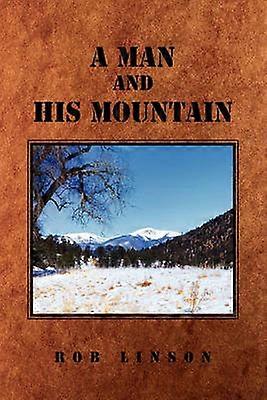 A Man and His Mountain