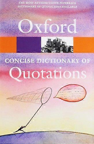 Concise Oxford Dictionary of Quotations