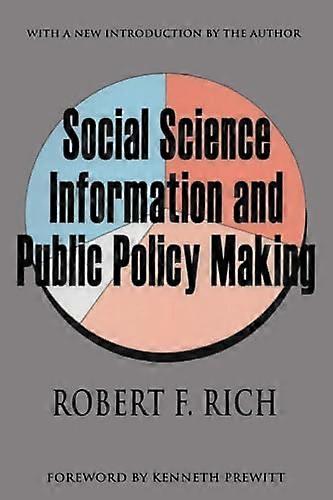 Social Science Information and Public Policy Making