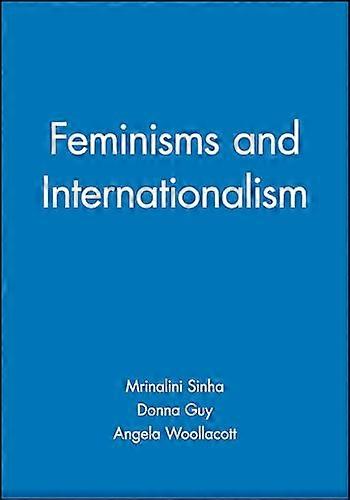 Feminisms and Internationalism