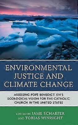Environmental Justice and Climate Change
