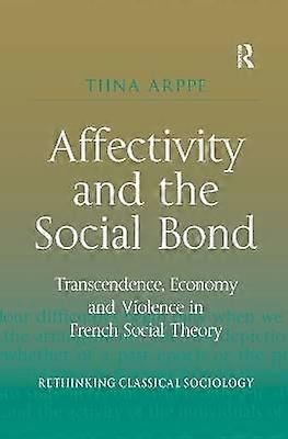 Affectivity and the Social Bond