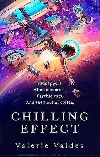Chilling Effect: Captain Eva Innocente Book 1