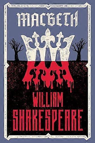 Macbeth by William Shakespeare Paperback