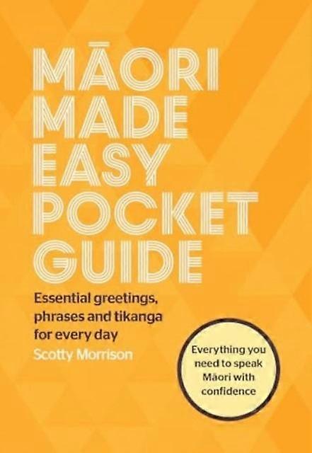 Maori Made Easy Pocket Guide - Scotty Morrison - Paperback - English Book - Language self-study