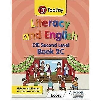 TeeJay Literacy og engelsk CfE Second Level Book 2C