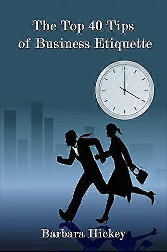 Topp 40 Tips for Business Etikette