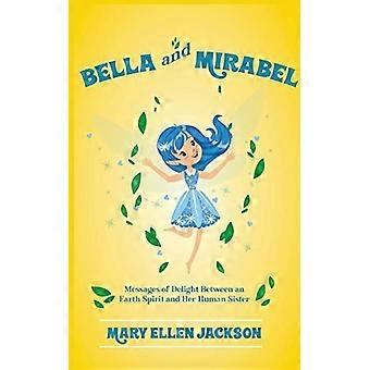 Bella und Mirabel