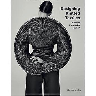 Progettare tessuti a maglia: maglieria a macchina per la moda