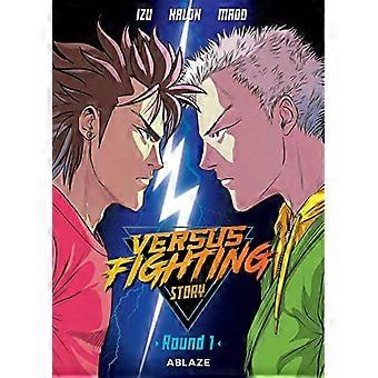 Versus Fighting Story Vol 1