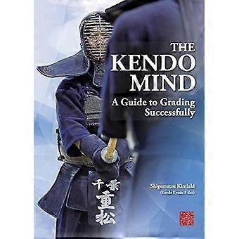 Kendo Mind: En guide till betygsättning framgångsrikt