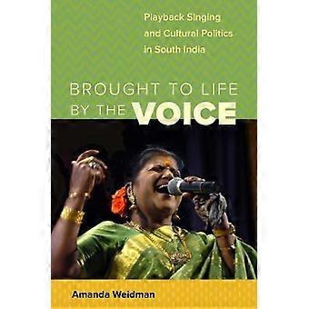 Brought to Life by the Voice