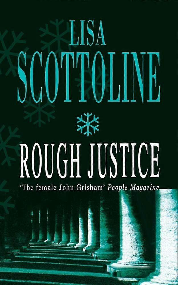 Rough justice
