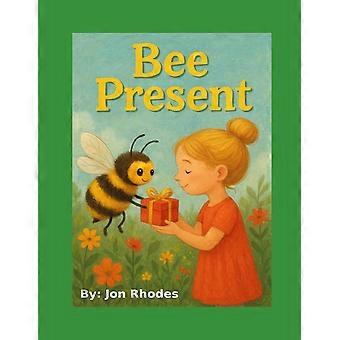 Bee present
