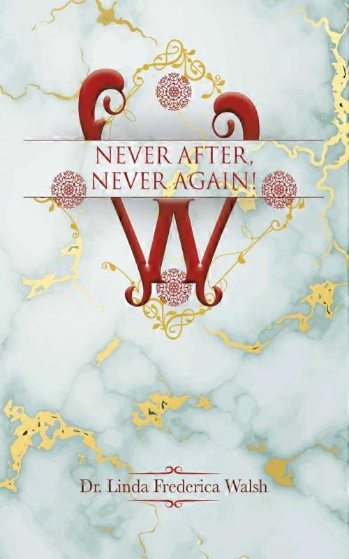 Never After Never Again