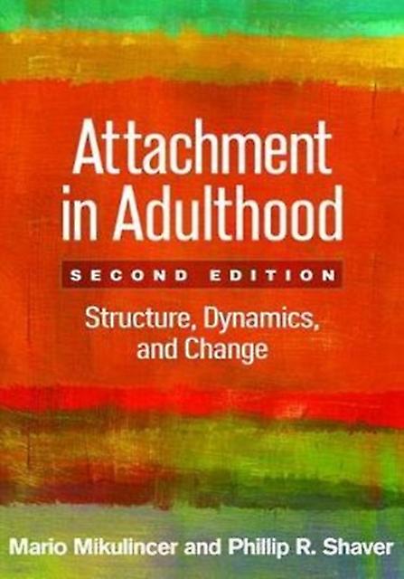Attachment In Adulthood Second Edition by Phillip R. Shaver Paperback