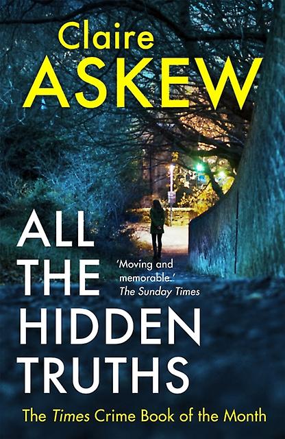 All The Hidden Truths by Claire Askew Paperback