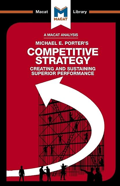 An Analysis Of Michael E. Porters Competitive Strategy by Pdraig Belton Paperback Book