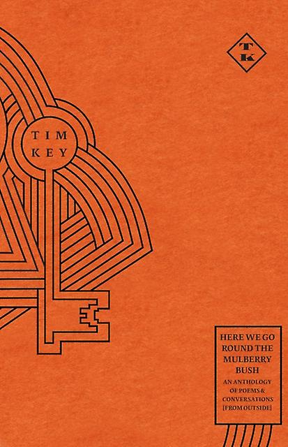 Here We Go Round The Mulberry Bush by Tim Key Paperback