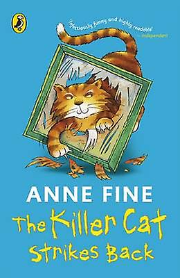 The Killer Cat Strikes Back by Anne Fine Paperback Book