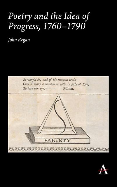Poetry And The Idea Of Progress 176090 by John Regan Paperback Book