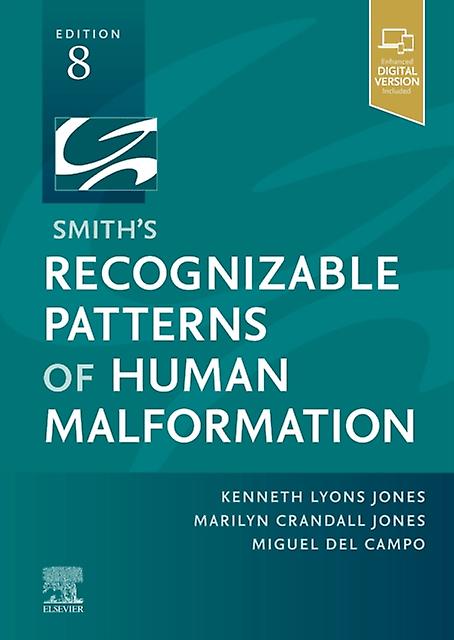 Smiths Recognizable Patterns Of Human Malformation by del Campo & Miguel & MD & PhD Assistant Professor & Ciencies Experimentals i de la Salut & Universitat Pompeu Fabra Consultant in Clinical Genetics & Programa de Medicina Molecular I Genetica & Hospital Va Hardback Book