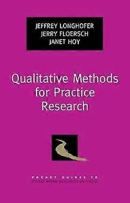 Qualitative Methods for Practice Research