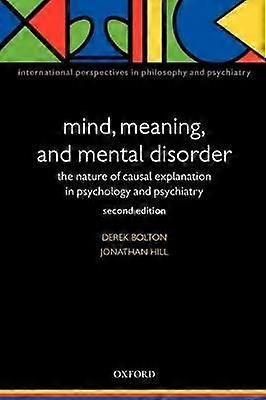 Mind Meaning and Mental Disorder