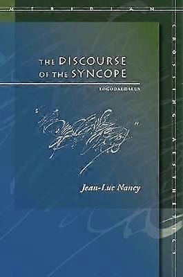 The Discourse of the Syncope