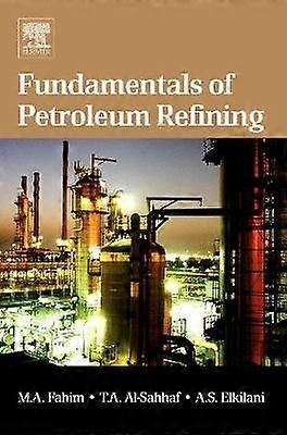 Fundamentals of Petroleum Refining